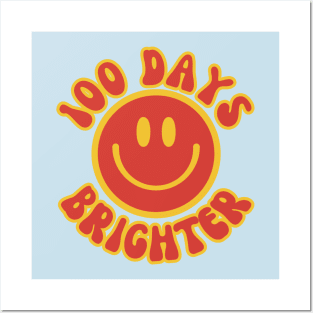 100 Days Brighter Posters and Art